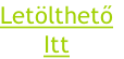 Letölthető
Itt